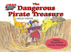 The Dangerous Pirate Treasure, kids picture book about electricity hazards in the garden